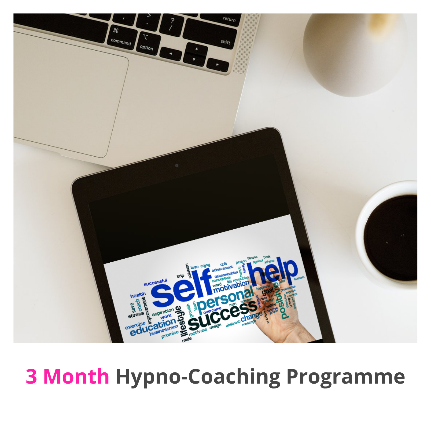 3 Month Hypno-Coaching Programme