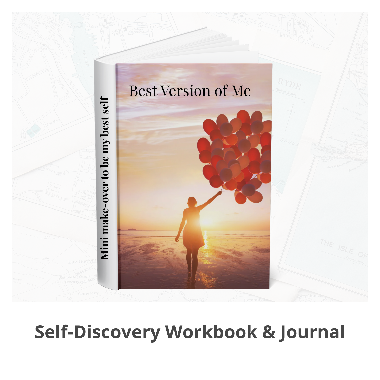 Best Version of Me Self-Discovery Workbook & Journal